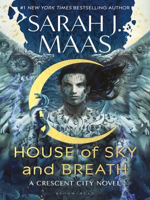 cover image of House of Sky and Breath: the unmissable new fantasy, now a #1 Sunday Times bestseller, from the multi-million-selling author of a Court of Thorns and Roses
